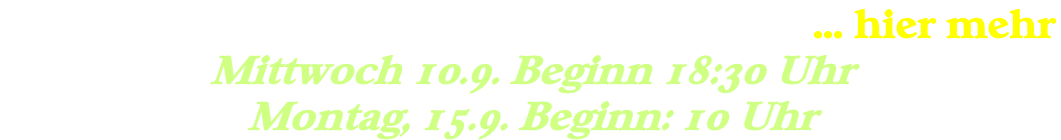 YOGA in der Salzgrotte: Dauer: 60 min. - … hier mehr  Mittwoch 10.9. Beginn 18:30 Uhr Montag, 15.9. Beginn: 10 Uhr